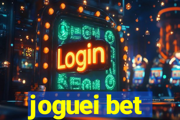 joguei bet